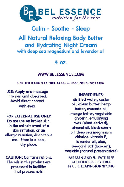 Calm-Soothe-Sleep All Natural Body Butter – Hydrates and Restores Skin, Eases Minor Aches and Soreness, Helps Sleep-4 oz-3